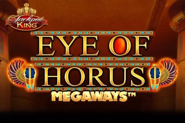 Eye of Horus Megaways Jackpot King